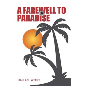 A Farewell to Paradise