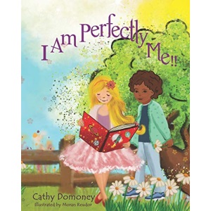 I Am Perfectly Me!: How To Connect To Your Inner Wisdom and Self-Love.: 5 (Positive Mindset For Kids)