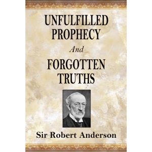 Unfulfilled Prophecy And Forgotten Truths: Two Books