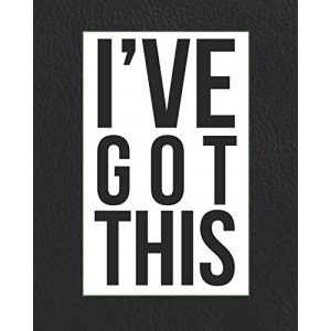 I've Got This: Mood Tracker Journal - Mental Health Diary with Daily Guided Prompts and Self Reflection for Battling Depression, Negative Emotions, ... Men, Teens, Mom - Black Faux Leather Cover