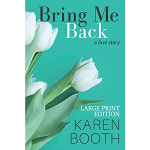 Bring Me Back: Large Print Edition: 1 (Forever)