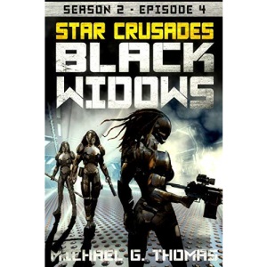Star Crusades: Black Widows - Season 2: Episode 4