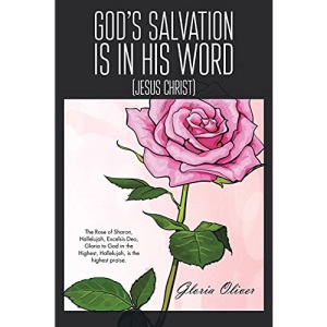 God's Salvation Is in His Word: (Jesus Christ)