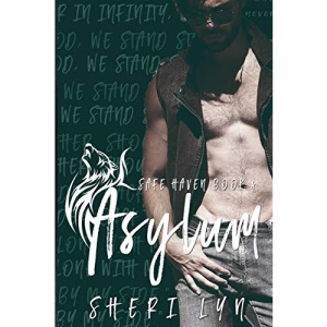 Asylum: 4 (Safe Haven)