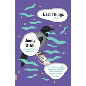Last Things (Vintage Contemporaries)