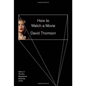 How to Watch a Movie