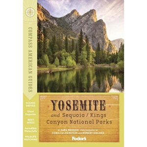 Compass American Guides: Yosemite and Sequoia/Kings Canyon National Parks (Full-Color Travel Guide) (Compass American Guide Yosemite, Sequoia & Kings Canyon)