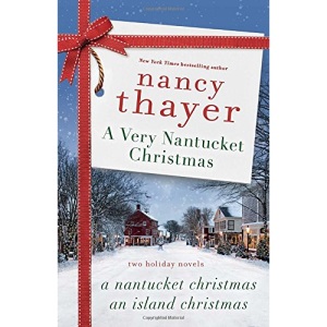 A Very Nantucket Christmas: Two Holiday Novels