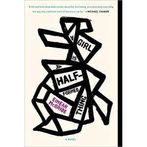 A Girl Is a Half-Formed Thing