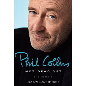 Not Dead Yet: The Memoir