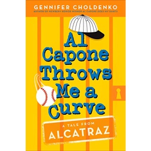Al Capone Throws Me a Curve (Tales from Alcatraz)