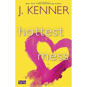 Hottest Mess (Stark)