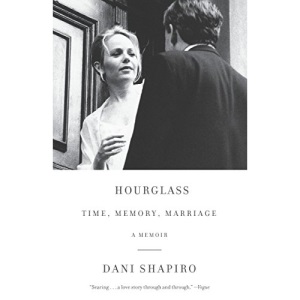 Hourglass: Time, Memory, Marriage
