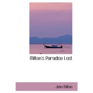 Miltons Paradise Lost