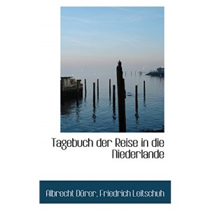 Tagebuch der Reise in die Niederlande