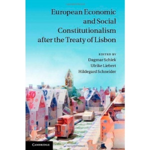 European Economic and Social Constitutionalism after the Treaty of Lisbon