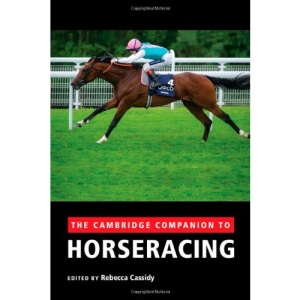 The Cambridge Companion to Horseracing