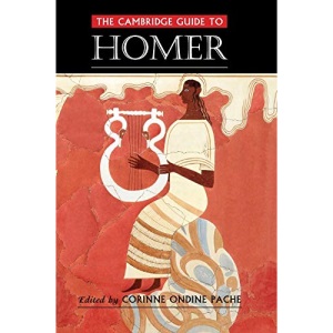 The Cambridge Guide to Homer