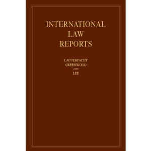 International Law Reports: Volume 158 (International Law Reports, Series Number 158)