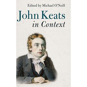 John Keats in Context (Literature in Context)