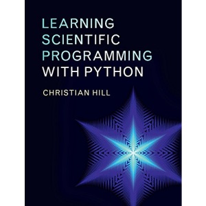 Learning Scientific Programming with Python