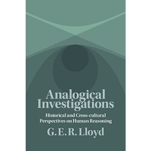Analogical Investigations: Historical and Cross-Cultural Perspectives on Human Reasoning