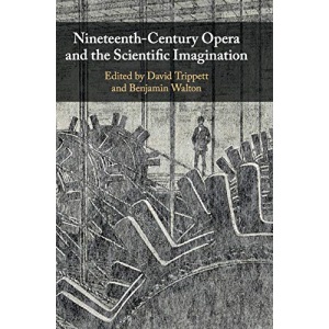 Nineteenth-Century Opera and the Scientific Imagination