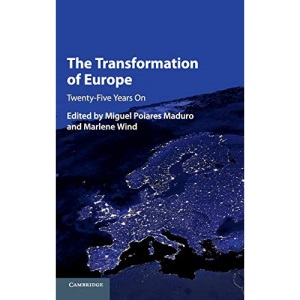 The Transformation of Europe: Twenty-Five Years On