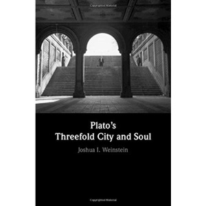 Plato's Threefold City and Soul
