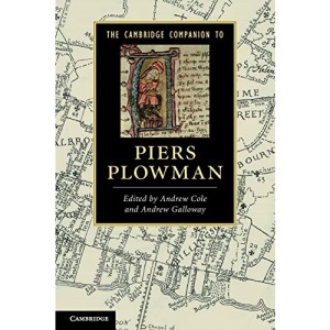 The Cambridge Companion to Piers Plowman (Cambridge Companions to Literature)