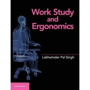 Work Study and Ergonomics