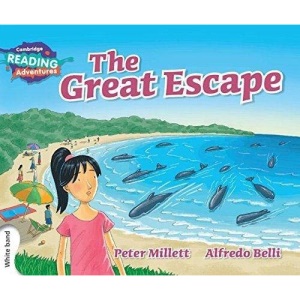 The Great Escape White Band (Cambridge Reading Adventures)
