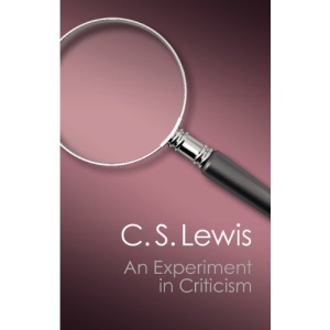 An Experiment in Criticism (Canto Classics)