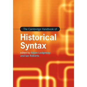 The Cambridge Handbook of Historical Syntax (Cambridge Handbooks in Language and Linguistics)
