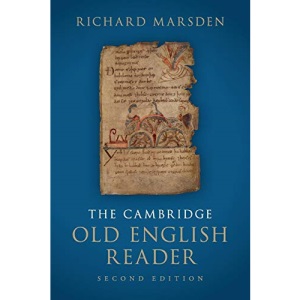 The Cambridge Old English Reader