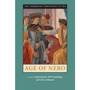 The Cambridge Companion to the Age of Nero (Cambridge Companions to the Ancient World)