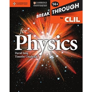 Breakthrough to CLIL for Physics Age 14+ Workbook