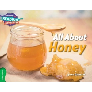 All About Honey Green Band (Cambridge Reading Adventures)