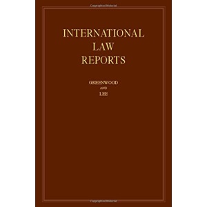 International Law Reports : Volume 173 (International Law Reports, Series Number 173)