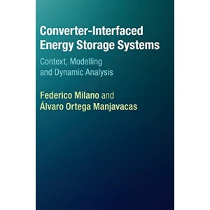 Converter-Interfaced Energy Storage Systems: Context, Modelling and Dynamic Analysis
