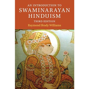 An Introduction to Swaminarayan Hinduism (Introduction to Religion)