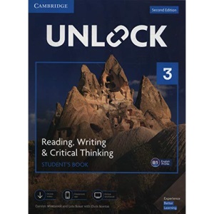 Unlock Level 3 Reading, Writing, & Critical Thinking Student’s Book, Mob App and Online Workbook w/ Downloadable Video