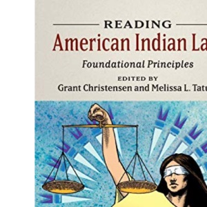 Reading American Indian Law: Foundational Principles