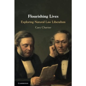 Flourishing Lives: Exploring Natural Law Liberalism