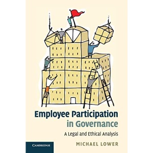 Employee Participation in Governance: A Legal and Ethical Analysis