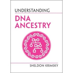 Understanding DNA Ancestry (Understanding Life)