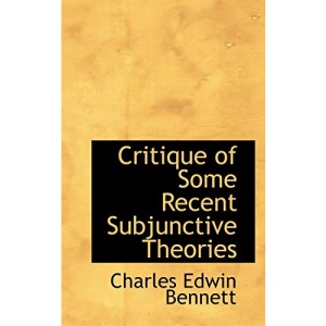 Critique of Some Recent Subjunctive Theories