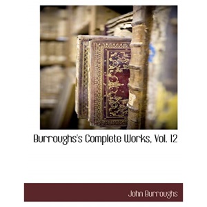 Burroughs's Complete Works, Vol. 12