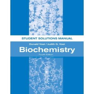 Biochemistry: Student Solutions Manual