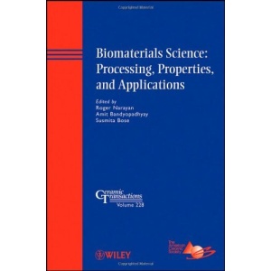 Biomaterials Science: Ceramic Transactions (Ceramic Transactions Series)